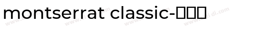 montserrat classic字体转换